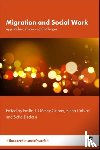  - Migration and Social Work