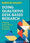 Bassot, Barbara (Canterbury Christ Church University) - Doing Qualitative Desk-Based Research