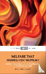Andersen, Kate (University of York) - Welfare That Works for Women?