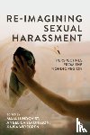  - Re-Imagining Sexual Harassment