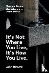 Bissett, John (community worker - It’s Not Where You Live, It's How You Live