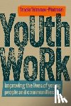Trimmer-Platman, Tracie (University of East London) - Youth Work