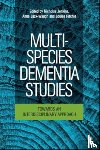  - Multi-Species Dementia Studies