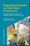  - Biographical Research and New Social Architectures