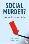 Walsh, David (University of Glasgow), McCartney, Gerry (University of Glasgow) - Social Murder?