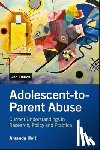 Holt, Amanda (University of Roehampton - Adolescent-to-Parent Abuse