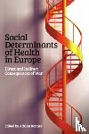  - Social Determinants of Health in Europe
