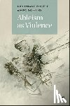Beckett, Angharad E. (University of Leeds), Griffiths, Miro (University of Leeds) - Ableism as Violence