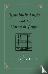 Carroll, Lewis - Symbolic Logic and the Game of Logic