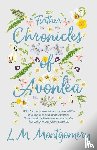 Montgomery, L. M. - Further Chronicles of Avonlea