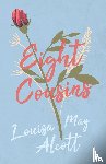 Alcott, Louisa May - Eight Cousins or The Aunt Hill