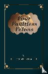 Chesterton, G. K. - Four Faultless Felons