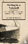 Boyle, Patrick - Sailing in a Nutshell - A Treatise in a Small Compass (Mariner's) on the Sea and How to Sail About it