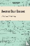 Verney, Michael - Amateur Boat Building