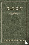 Swinton, Ernest - The Defence of Duffer's Drift