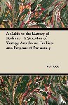 Various - A Guide to the History of Perfume - A Selection of Vintage Articles on the Uses and Progress of Perfumery
