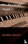 Hallett, Kenneth A. - The Hammond Organ