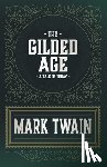 Twain, Mark, Warner, Charles Dudley - The Gilded Age - A Tale of Today
