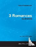 Schumann, Robert - 3 Romances - A Score for Solo Piano Op.28 (1839)