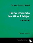 Mozart, Wolfgang Amadeus - Piano Concerto No.23 in A Major - A Score for Solo Piano K.488 (1786)