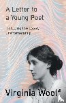 Woolf, Virginia - A Letter to a Young Poet