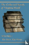 Woolf, Virginia - The Collected Novels of Virginia Woolf - Volume I - The Years, The Waves