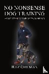Othman, Haz - No Nonsense Dog Training