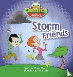 Hawes, Alison - Bug Club Comics for Phonics Reception Phase 1 Set 00 Storm Friends