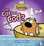 Webster, Sheryl - Bug Club Comics for Phonics Reception Phase 2 Set 04 Can Cat Get Cod?