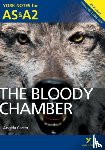 Roberts, Steve - The Bloody Chamber: York Notes AS & A2 - for 2026, 2027 exams