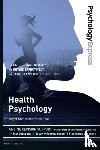 Chater, Angel, Cook, Erica - Psychology Express: Health Psychology