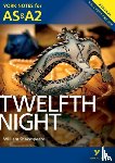 Shakespeare, William, Smith, Emma - Twelfth Night: York Notes for AS & A2