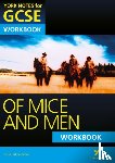 Gould, Mike - Of Mice and Men: York Notes for GCSE Workbook (Grades A*-G)