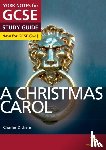 English, Lucy, Dickens, Charles - A Christmas Carol York Notes GCSE English Literature Study Guide - for 2026, 2027 exams