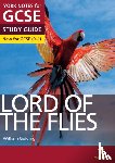 Foster, S. - Lord of the Flies York Notes GCSE English Literature Study Guide - for 2026, 2027 exams