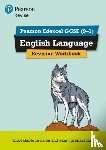 Hughes, Julie - Revise Edexcel GCSE English Language Revision Workbook - for 2026, 2027 exams