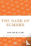 Linklater, Eric - The Dark of Summer