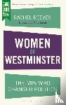Reeves, Rachel - Women of Westminster