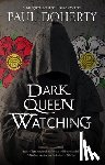 Doherty, Paul - Dark Queen Watching