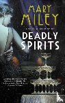 Miley, Mary - Deadly Spirits