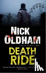 Oldham, Nick - Death Ride