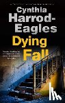 Harrod-Eagles, Cynthia - Dying Fall