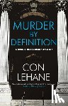 Lehane, Con - Murder by Definition