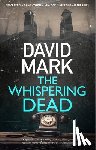Mark, David - The Whispering Dead