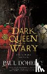 Doherty, Paul - Dark Queen Wary