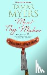 Myers, Tamar - Meat Thy Maker