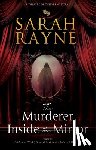Rayne, Sarah - The Murderer Inside the Mirror