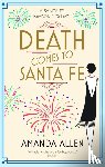 Allen, Amanda - Death Comes to Santa Fe
