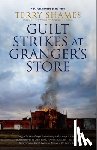 Shames, Terry - Guilt Strikes at Granger's Store