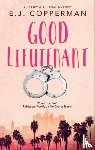 Copperman, E.J. - Good Lieutenant
